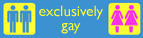 Exclusively Gay and Lesbian